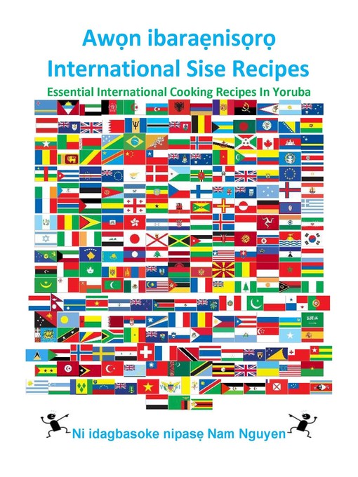 Title details for Awọn ibaraẹnisọrọ International Sise Recipes by Nam Nguyen - Available